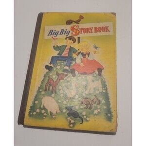 Big Big Story Book Hardcover 1938; Whitman Publishing Vintage Collectible Book